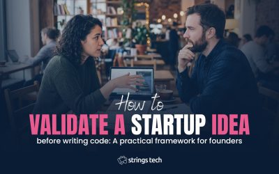 How to validate a startup idea before writing code: A practical framework for founders